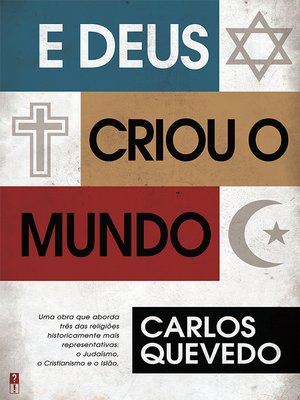 cover image of E Deus Criou o Mundo